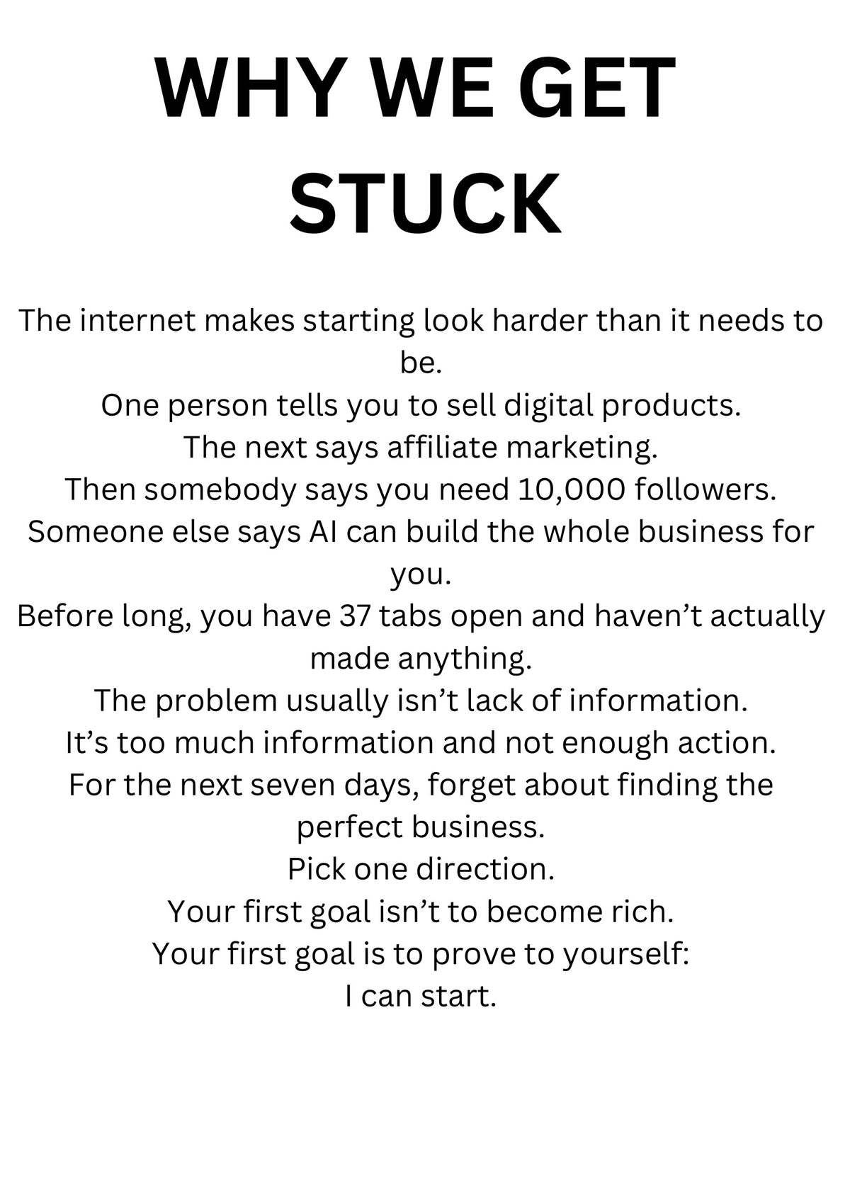 Stop scrolling, start something