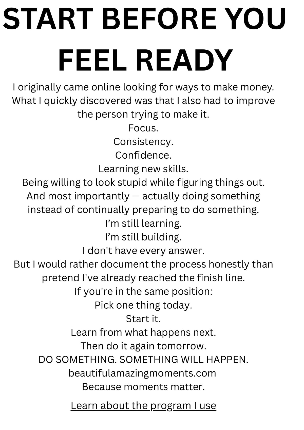 Stop scrolling, start something