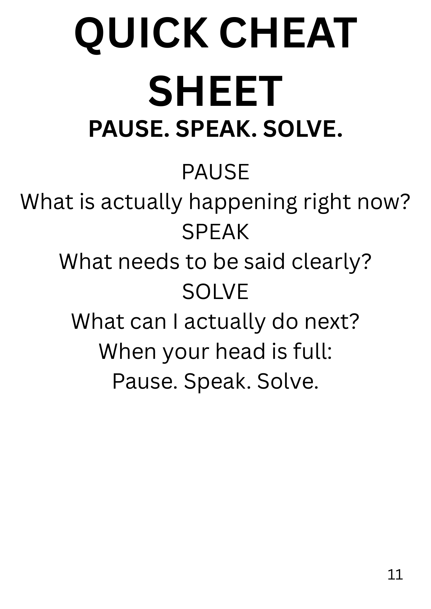 PAUSE. SPEAK. SOLVE.